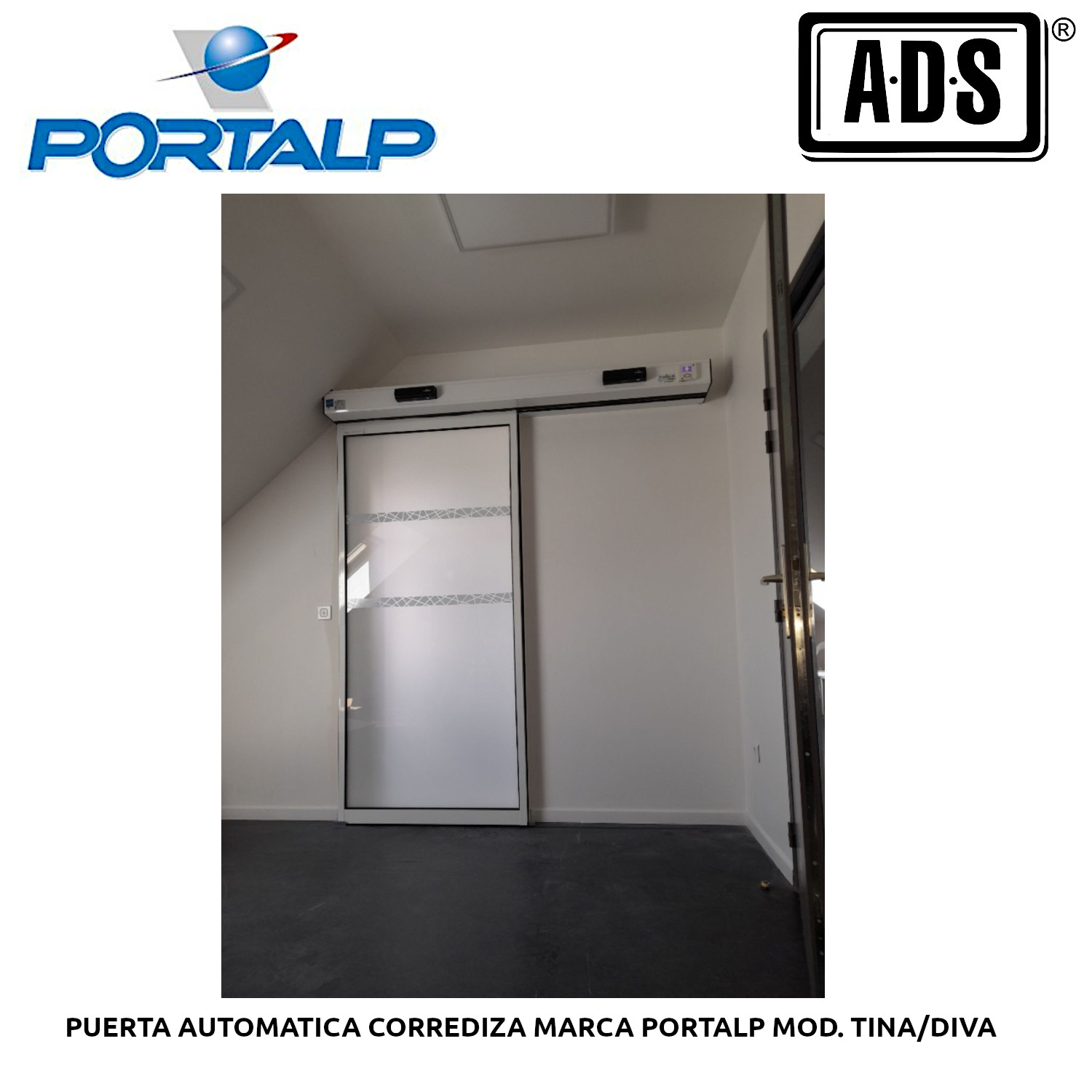 PUERTA AUTOMATICA CORREDIZA MARCA PORTALP MOD. TINA / DIVA